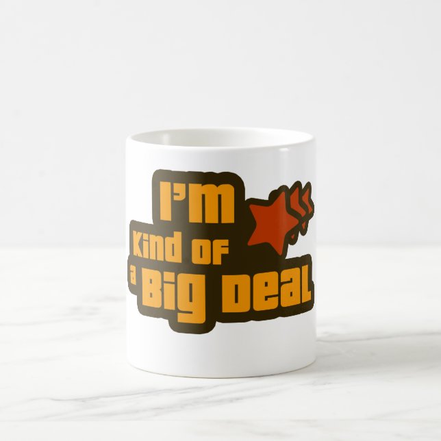 Caneca De Café Tipo de I'm de uma grande coisa (Centro)