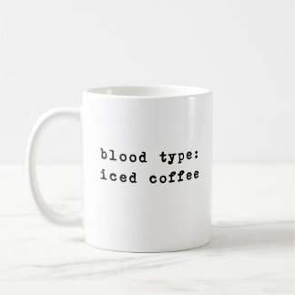 Caneca De Café Tipo de sangue | Citações Inspiradoras Minimalista