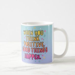 Caneca De Café Tipografia de Citação Positiva Colorida؛ Pense Pos