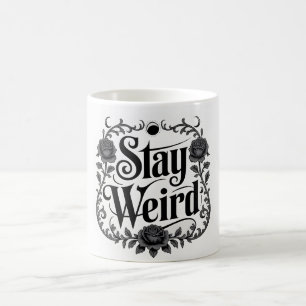 Caneca De Café Tipografia Gótica Gráfica "Fique Estranho"