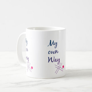Caneca de Café Tipografia Minha Própria Maneira