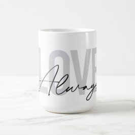 Caneca De Café Tipografia moderna, simples, urbana "Love Always"