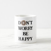 Caneca de Café Tipografia Não Se Preocupe Seja Fel