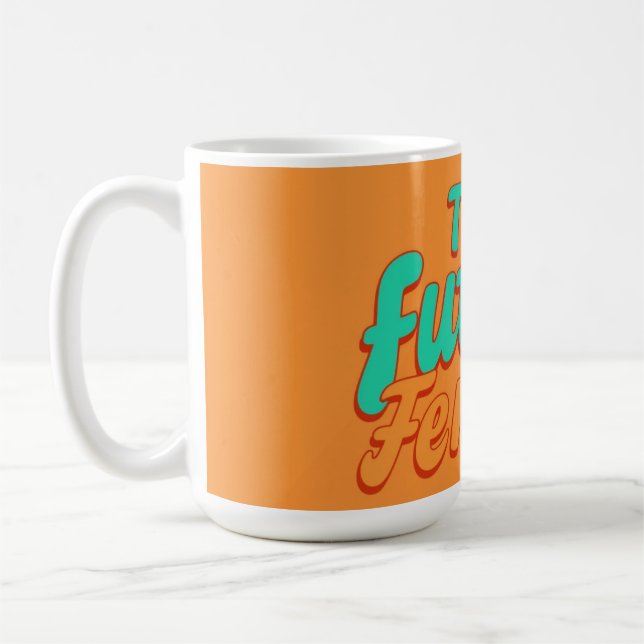 Caneca De Café Tipografia Personalizada de Mulher Empoderada (Esquerda)
