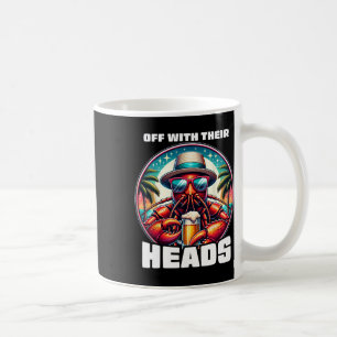 Caneca De Café Tirem-Lhes as Cabeças Festa de Lagostim Divertida