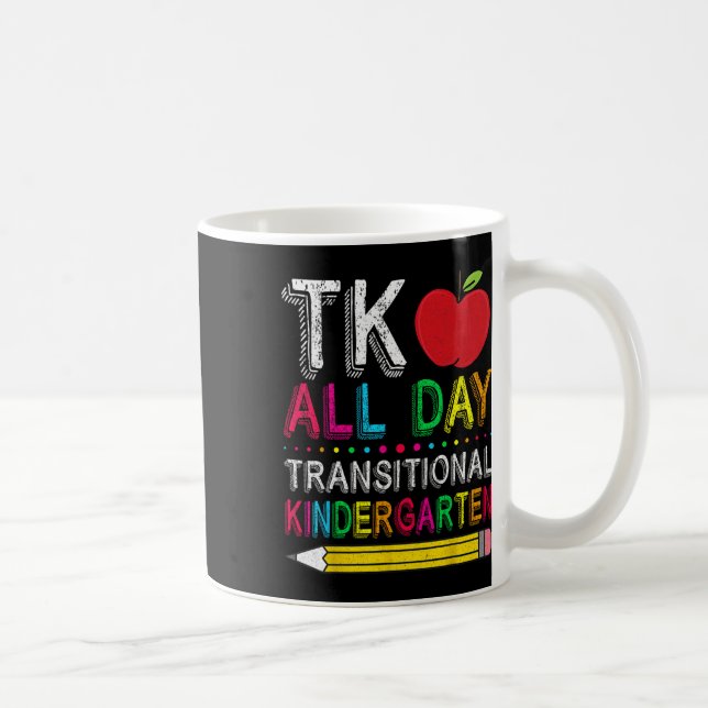 Caneca De Café Tk All Day Transition Kindergarten Teacher Student (Direita)