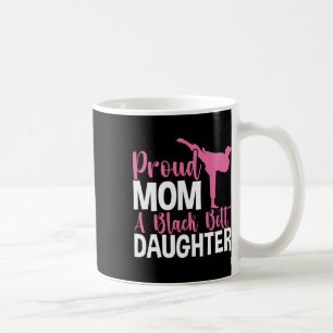 Caneca De Café Tkd Karate Judo Orgulha A Mãe De Uma Filha De Cint