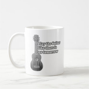 Caneca De Café Toca a guitarra como se não houvesse amanhã