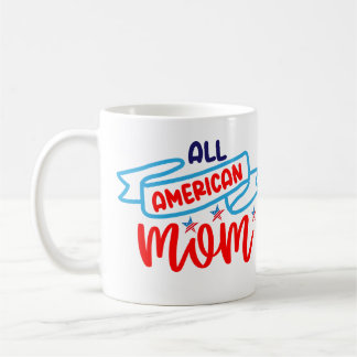 Caneca De Café Toda mãe americana