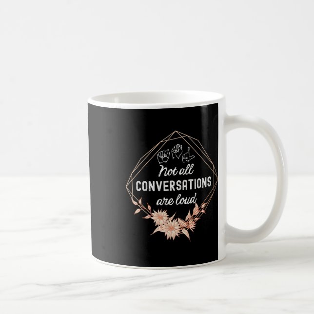 Caneca De Café Todas As Conversações São Altas Asl Floral Awarene (Direita)
