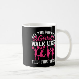 Caneca De Café Todas as garotas bonitas andam assim Comédia de to