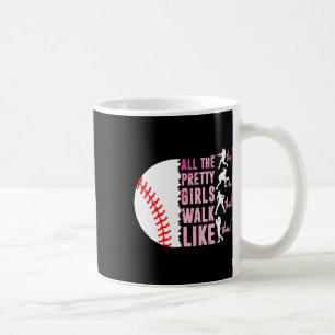 Caneca De Café Todas as garotas bonitas andam engraçado assim Bys