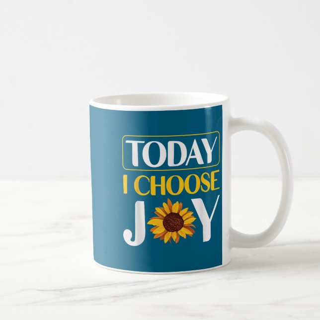 Caneca De Café Today I Choose Joy  (Direita)