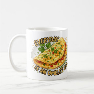 Caneca De Café Todo Dia É Um Dia De Omelete Para Quem Ama Comida