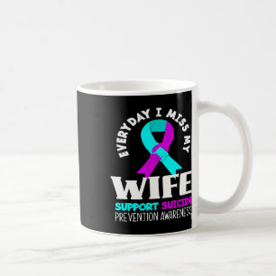 Caneca De Café Todo Dia Eu Sinto Falta Da Minha Esposa Apoio A Co