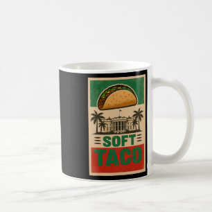 Caneca De Café Todo Mundo Adora Tacos! Vamos, Taco! Soft Taco Me