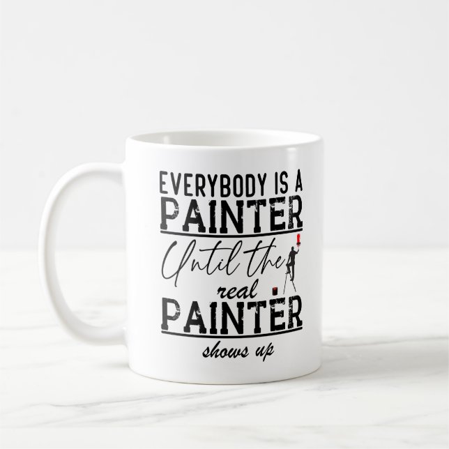 Caneca De Café Todo Mundo É Uma Pintura Engraçada (Esquerda)