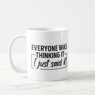 Caneca De Café Todo mundo estava pensando...