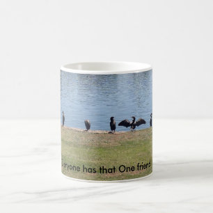 Caneca De Café Todo mundo tem um amigo...