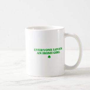Caneca De Café Todos Amam Uma Camisa De Garota Irlandesa Divertid