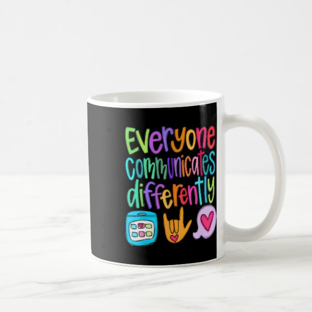 Caneca De Café Todos Comunicam de Maneira Diferente Autismo Sped  (Direita)