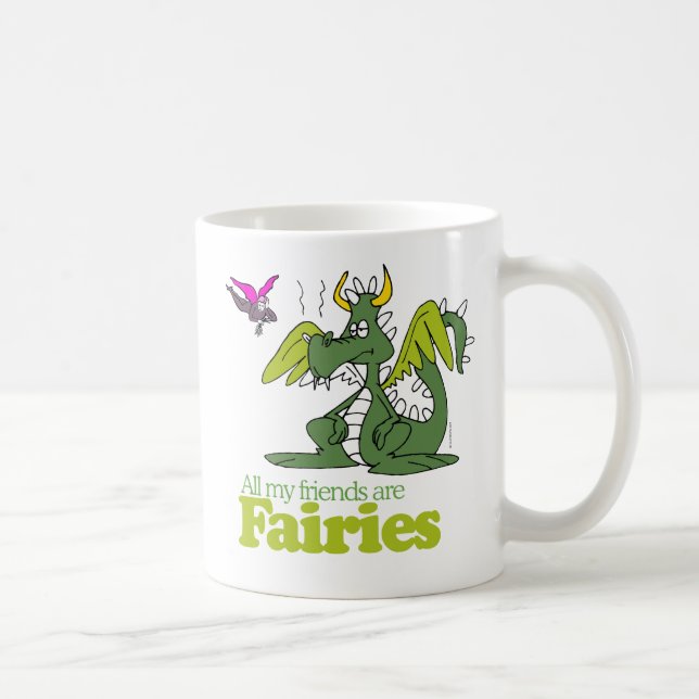Caneca De Café Todos os meus amigos são Fadas (Direita)