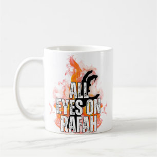 Caneca De Café TODOS OS OLHOS EM RAFAH - Massacre de Rafah Gaza P