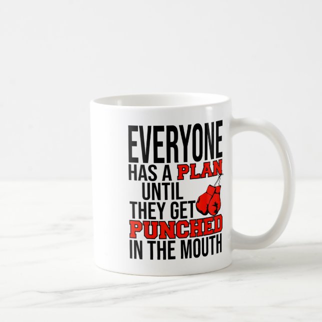 Caneca De Café Todos Têm Um Plano Até Serem Punidos No (Direita)