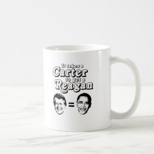 Caneca De Café Toma um Carter para obter um t-shirt de Reagan