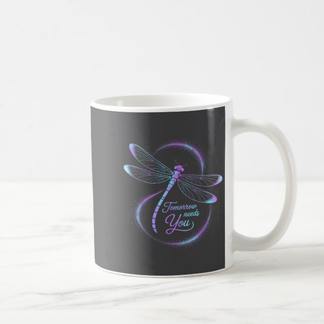 Caneca De Café Tomorrow Needs You Suicide Awareness Dragonfly  (Direita)