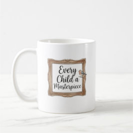 Caneca De Café Torne Cada Criança Uma Obra-Prima