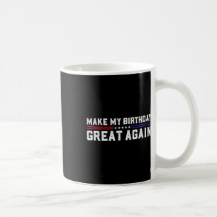Caneca De Café Torne Meu Excelente De Aniversário Novamente Engra