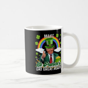 Caneca De Café Torne o Dia de São Patrício Grande Novamente Trave