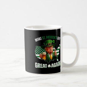 Caneca De Café Torne o Dia de São Patrício Grande Novamente Trump