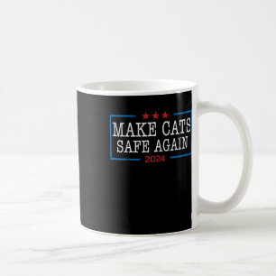 Caneca De Café Torne Os Gatos Seguros Mais Uma Vez Camisa Engraça