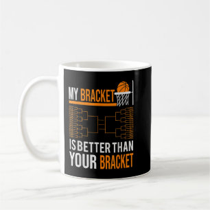 Caneca De Café Torneio de basquete de março, minha colchete é mel