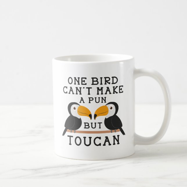 Caneca De Café Toucan Pun (Direita)