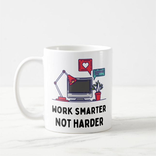 Caneca De Café Trabalhe Mais Inteligentemente, Não Mais Arduament (Esquerda)