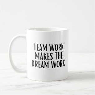 Caneca De Café Trabalho em Equipe Torna o Sonho Realidade Colegas