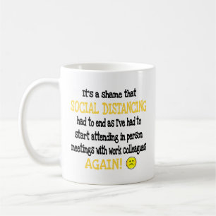 Caneca De Café Trabalho Engraçado Colegas Distanciamento Social