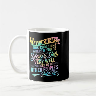 Caneca De Café Trabalho Tem Essa Coisa Legal Frases Engraçadas do