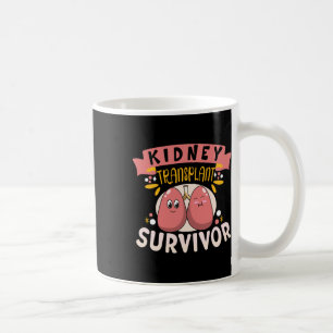 Caneca De Café Transplante Sobrevivência Renal Doença Renal Pedra
