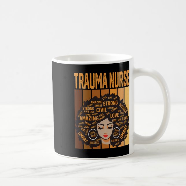 Caneca De Café Trauma Nurse Powerful Black History Month Black Pr (Direita)