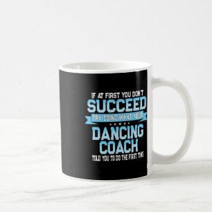 Caneca De Café Treinador de dança divertida Dança Engraçada