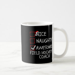Caneca De Café Treinador de hóquei de campo Nice Naughty Incrível