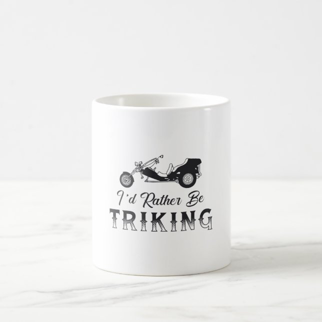 Caneca De Café Triker, eu Preferencialmente Triking Motor Trike R (Centro)