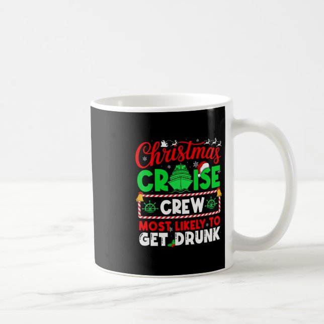Caneca De Café Tripulação de Cruzeiro de Natal com Mais Probabili (Direita)