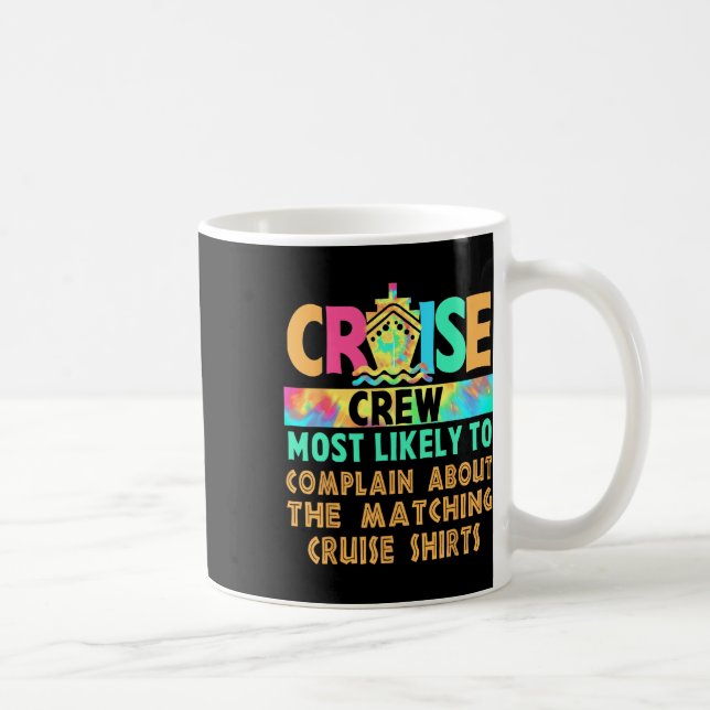 Caneca De Café Tripulação De Cruzeiros Mais Susceptível De Reclam (Direita)