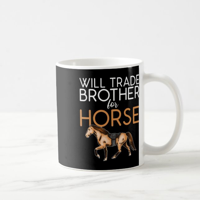 Caneca De Café Trocará Irmão Por Cavalo - Sobretudo O Cavalo (Direita)