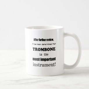 Caneca De Café Trombone - Instrumento mais importante